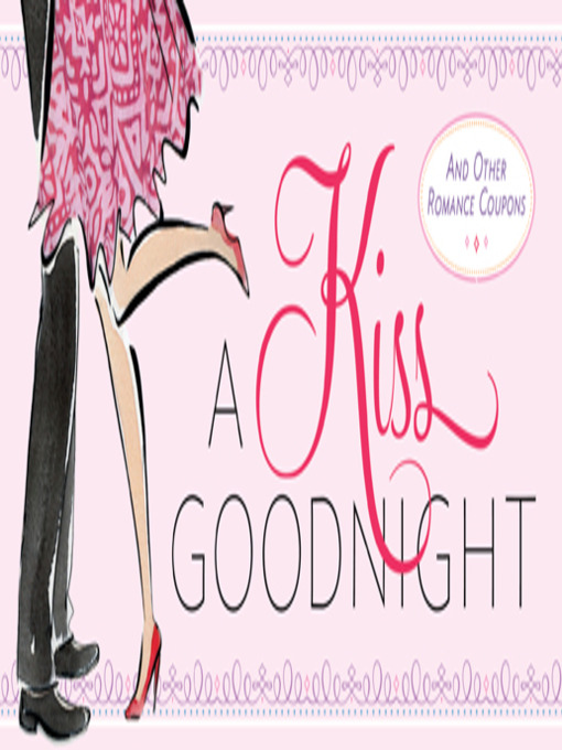 Title details for A Kiss Goodnight by Sourcebooks - Available